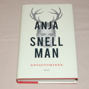 Anja Snellman Antautuminen